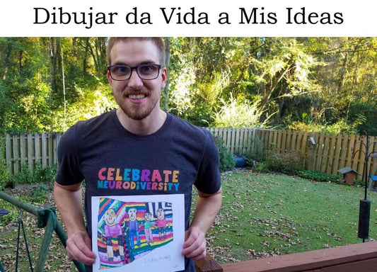 Dibujar da Vida a Mis Ideas (Spanish)